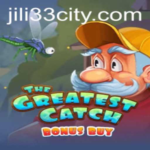 TheGreatestCatchBonusBuy: Explore the Thrilling World of Gaming with jili33